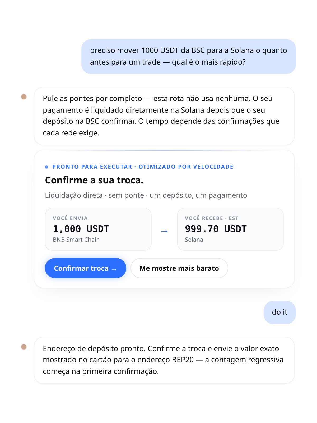 Chat Cambio: "preciso mover 1000 USDT da BSC para Solana o mais rápido possível" — IA explica a rota direta e sem pontes