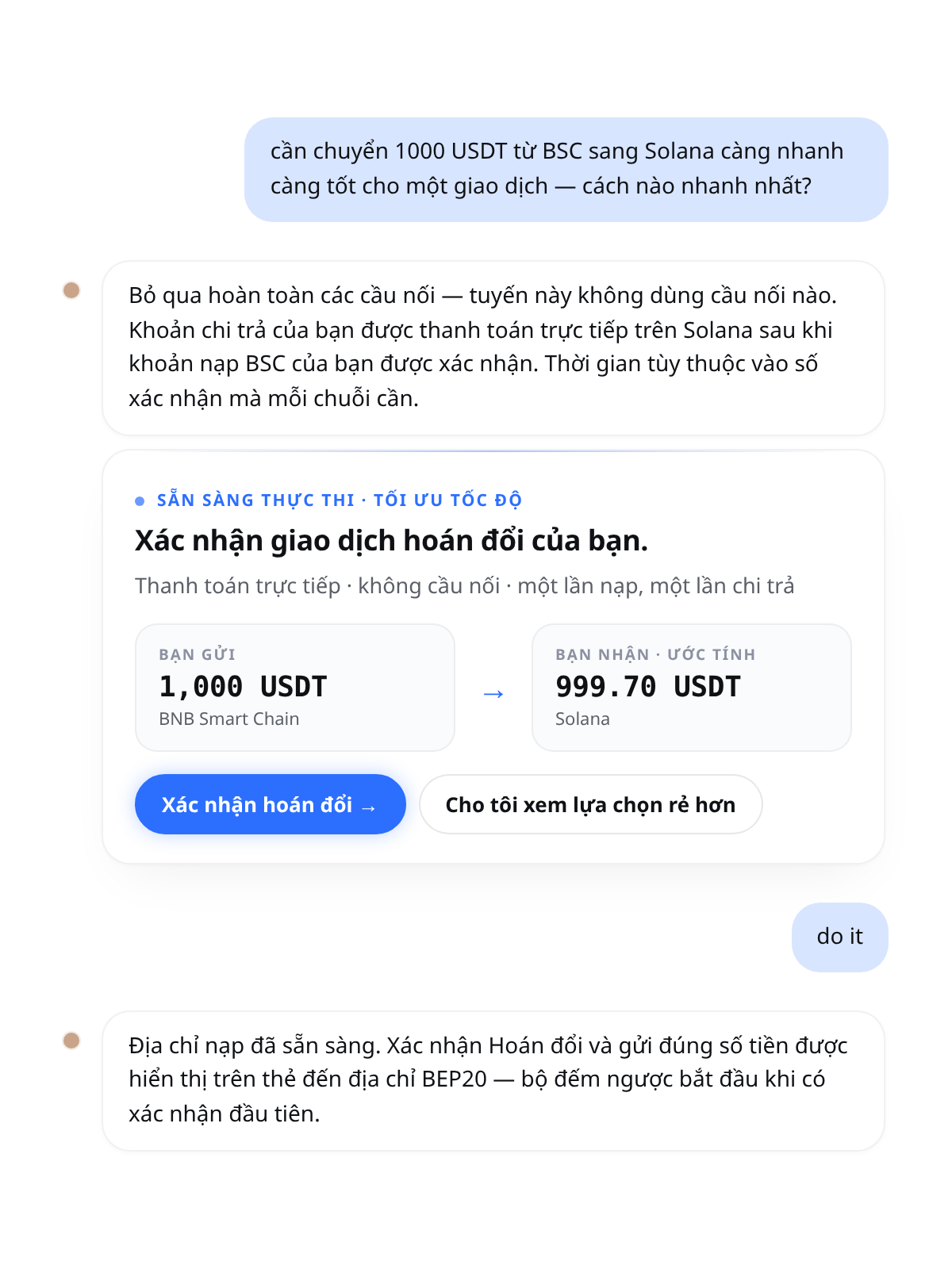 Cambio chat: "cần chuyển 1000 USDT từ BSC sang Solana càng nhanh càng tốt" — AI giải thích tuyến đường trực tiếp, không qua cầu nối